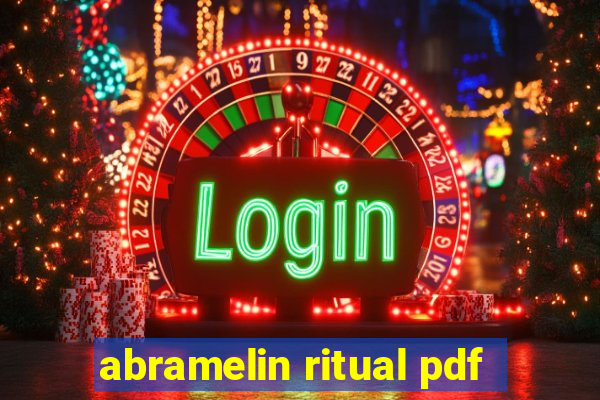 abramelin ritual pdf